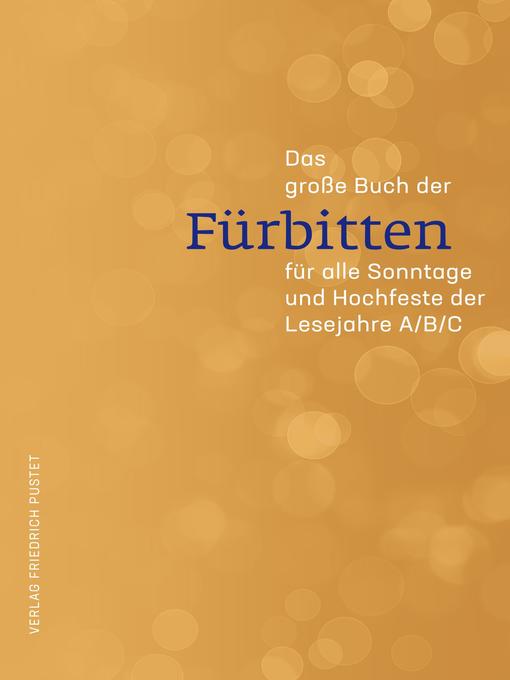 Title details for Das große Buch der Fürbitten by Guido Fuchs - Available